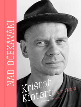 Nad očekávání - Krištof Kintera,Petr Vizina