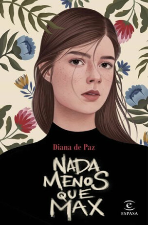 Nada menos que Max - de Paz Diana