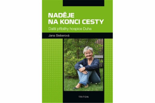 Naděje na konci cesty - Jana Sieberová