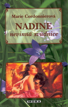 Nadine nevinná svůdnice - Marie Cordonnierová