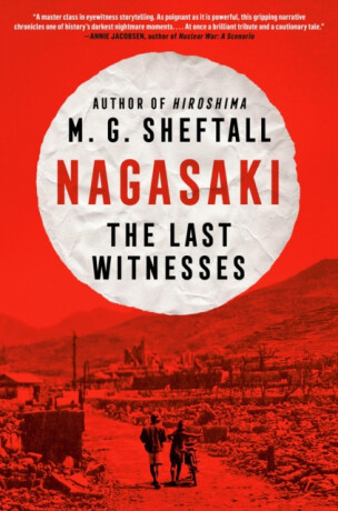 Nagasaki - M.G. Sheftall