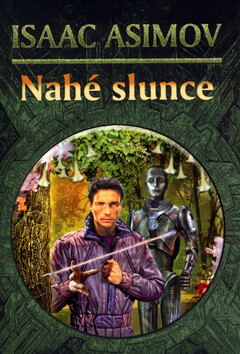 Nahé slunce - Isaac Asimov