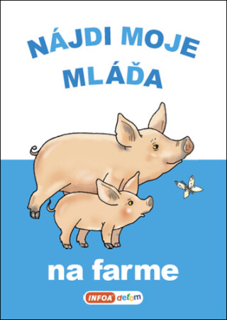 Nájdi moje mláďa Na farme - 