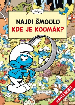 Najdi Šmoulu Kde je Koumák? - Thierry Culliford,Jeroen de Coninck,Miguel Díaz Vizoso