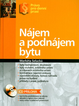 Nájem a podnájem bytu + CD - Markéta Selucká