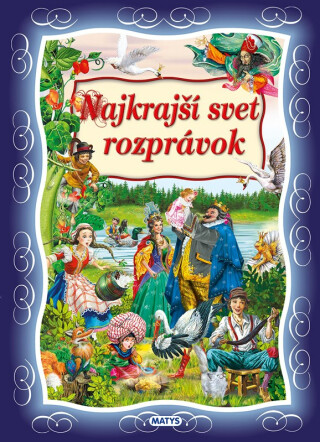 Najkrajší svet rozprávok - 