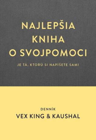 Najlepšia kniha o svojpomoci - Vex King