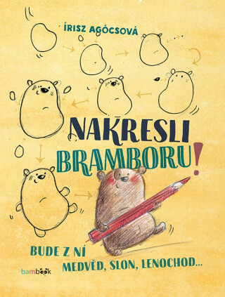 Nakresli bramboru! - Agócsová Irisz