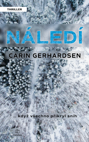 Náledí - Carin Gerhardsenová