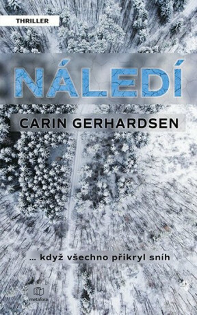 Náledí - Carin Gerhardsenová