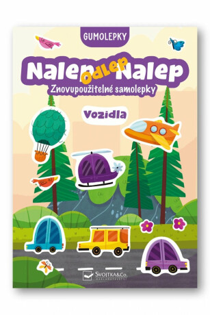 Nalep, odlep, nalep! Gumolepky Vozidla - neuveden