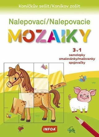 Nalepovací mozaiky - Koníčkův sešit - neuveden