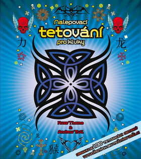 Nalepovací tetování pro kluky - Andrew Trull; Russ Thorne