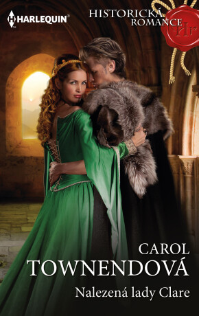 Nalezená lady Clare - Carol Townendová
