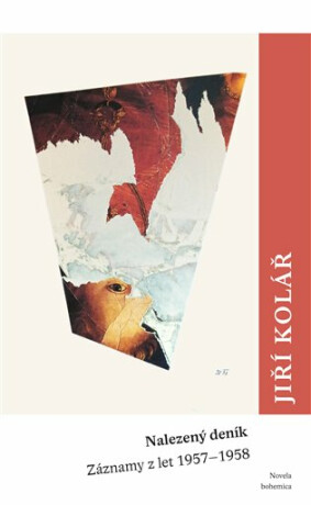 Nalezený deník - Jiří Kolář,Vladimír Karfík