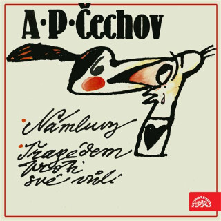 Námluvy, Tragédem proti své vůli - Anton Pavlovič Čechov