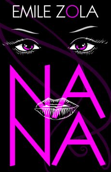 Nana (Defekt) - Émile Zola