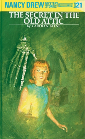 Nancy Drew 21: the Secret in the Old Attic - Keene Carolyn