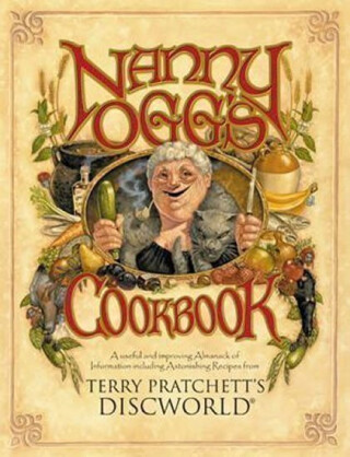 Nanny Ogg''s Cookbook - Terry Pratchett,Stephen Briggs,Tina Hannan