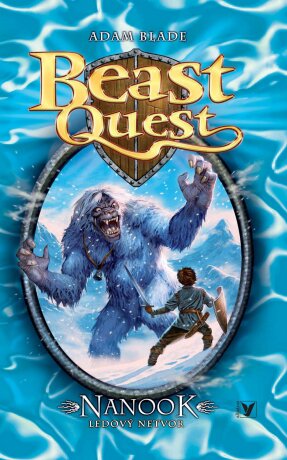 Nanook, ledový netvor (5), Beast Quest - Adam Blade