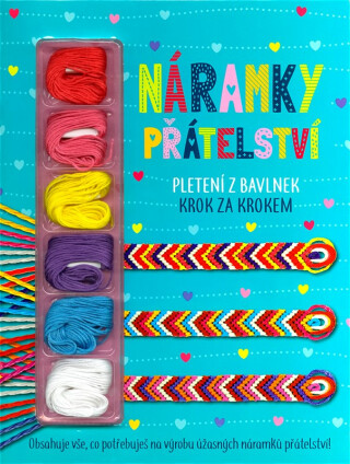 Náramky přátelství - kolektiv autorů