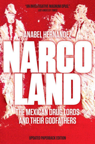 Narcoland - Anabel Hernandez
