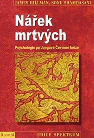 Nářek mrtvých - Sonu Shamdasani,James Hillman