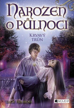 Narozen o půlnoci Krvavý trůn - Lucie Fidlerová