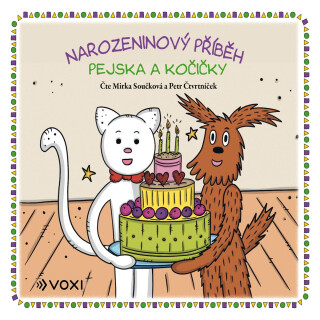 Narozeninový příběh pejska a kočičky - Vlasta Hurtíková