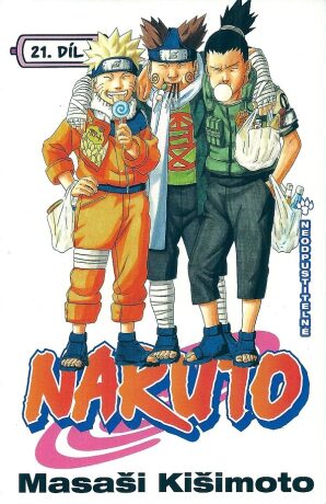 Naruto 21 - Neodpustitelné - Masaši Kišimoto