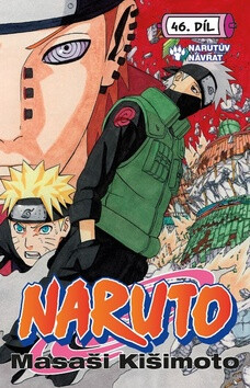 Naruto 46 - Naruto je zpět! - Masaši Kišimoto