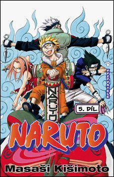 Naruto 5 - Vyzyvatelé - Masaši Kišimoto