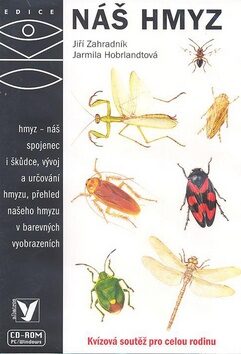 Náš hmyz - Jiří Zahradník