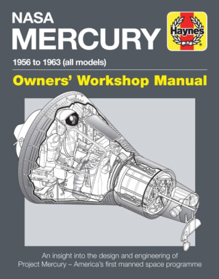 NASA Mercury Owners' Workshop Manual - David Baker