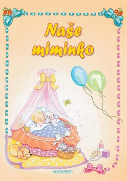 Naše miminko - Alexandra Kiadó