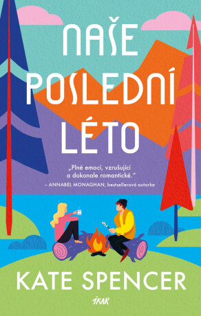 Naše poslední léto - Kate Spencer