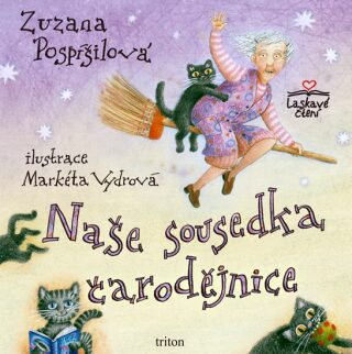 Naše sousedka čarodějnice - Zuzana Pospíšilová