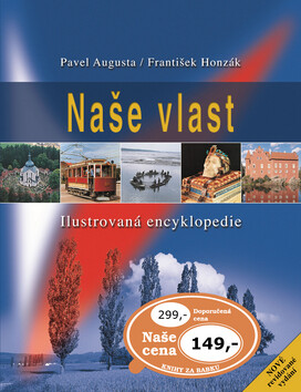 Naše vlast - František Honzák,Pavel Augusta