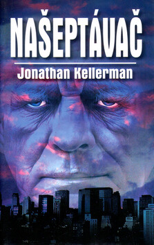 Našeptávač - Jonathan Kellerman