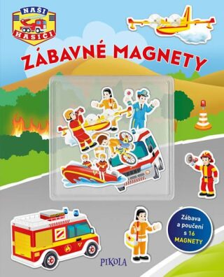 Zábavné magnety Naši hasiči - Alena Bezděková