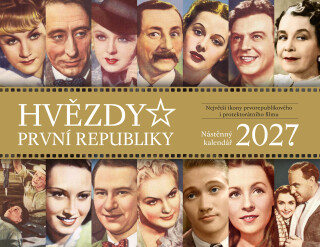 Nástěnný kalendář 2027 - Hvězdy první republiky - 