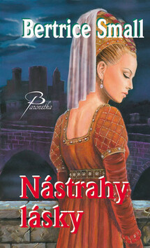 Nástrahy lásky - Bertrice Small