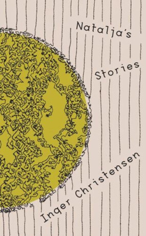 Nataljaâ€²s Stories - Inger Christensen