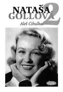 Nataša Gollová 2 - Aleš Cibulka