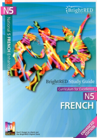 National 5 French - Enhanced Edition Study Guide - Herron Albarracin
