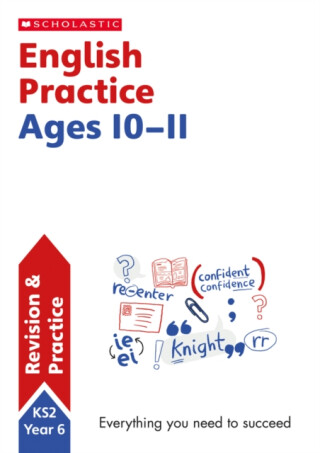 National Curriculum English Practice Book for Year 6 - Scholastic