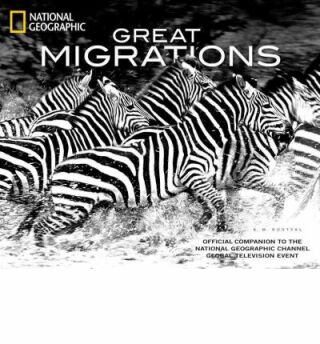 National Geographic: Great Migrations (bazar) - Karen Kostyal