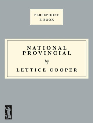 National Provincial - Lettice Cooper