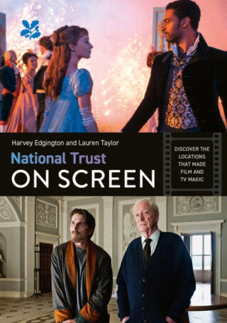 National Trust on Screen - Harvey Edgington,Lauren Taylor