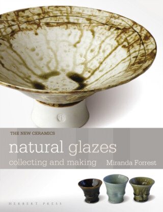 Natural Glazes - Miranda Forrest